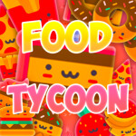 🍔Food Tycoon🍕