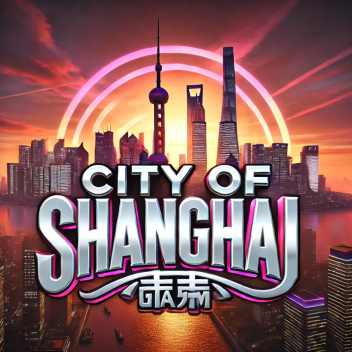 [WIP] City of Shanghai Roleplay