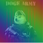DOGE ARMY!!!!!!!!!!!!!!!!!!!!