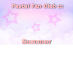 Pastel Fan Club c: