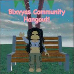 Blxvyas Community Hangout! (Voice Chat)