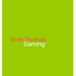 Dom Thom as gaming fan club