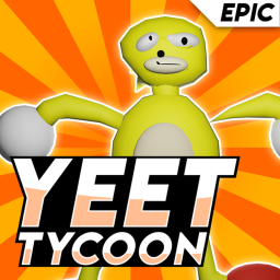 YEET Tycoon