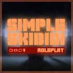 [5.25 🎃] Simple Skibidi RP