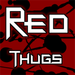 Red Thugs.