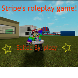 Stripes roleplay game!
