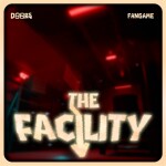 The Facility 👁️[DOORS FANGAME] DEMO
