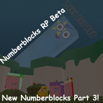 New Numberblocks Part 3!! Numberblocks RP ( Beta )