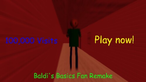 Baldis Basics in Education and Learning Fan Remake