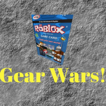 [GEAR] gear wars