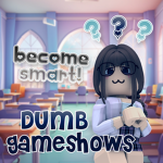 Dumbhoe Gameshows
