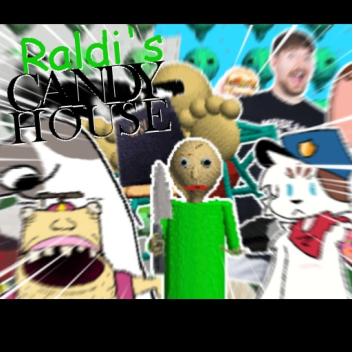 Raldi's Candyhouse Remastered (closed)