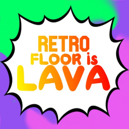 [BETA]🔥Retro Floor Is Lava🔥