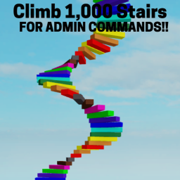 Climb 1,000 Stairs For Admin Commands!