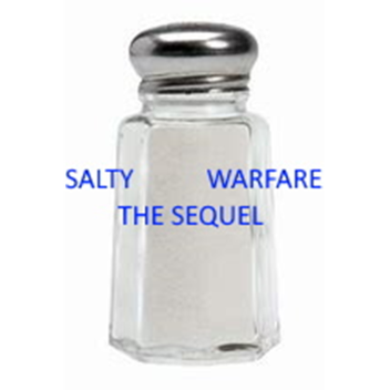 Salty Warfare: The Sequel