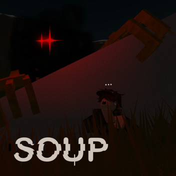 ❗️ Soup ❗️ 