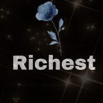 ~ Ｒｉｃｈｅｓｔ~