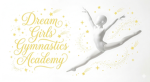 DGGA [Dream Girls Gymnastics Academy]