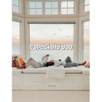 especially you