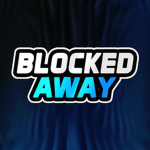 Blocked Away
