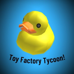[NEW] Toy Factory Tycoon!