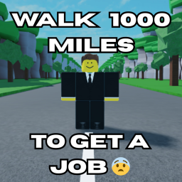 Walk 1000 Miles to Get a J*b 😨