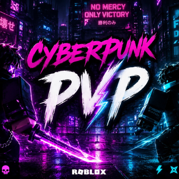 CyberPunk PVP