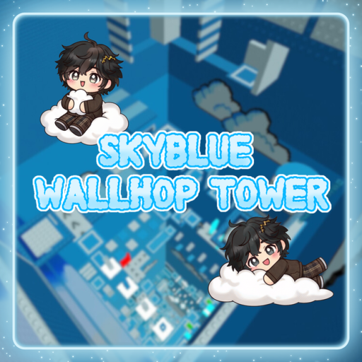 [CARRY] Skyblue Wallhop Tower