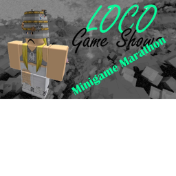 [LGS] Loco' Minigame Marathon