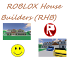 ROBLOX House Builders (RHB)