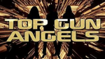 top gun angels! (tga)