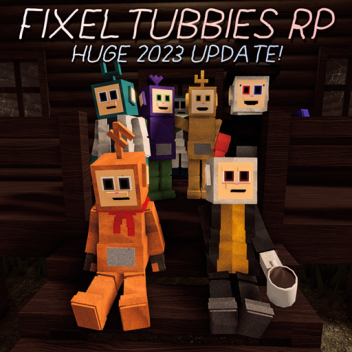 FixelTubbies RP v2.2