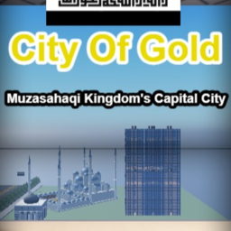 City Of Gold - Muzahasaqi Kingdom - Capital