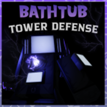 [EPS 67-3] Bathtub Tower Defense 🛁 