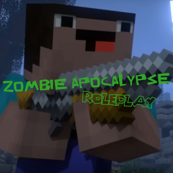Zombie Apocalypse RP: The World REMASTERED!