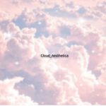 Cloud_Aesthetica