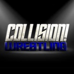 COLLISION Wrestling!