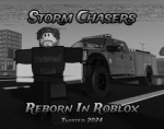 Storm Chasers Reborn