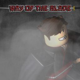 Way of The Blade [WIP]