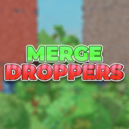 Merge Droppers!