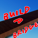 [RELEASE] Build A Bridge