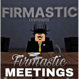 Firmastic Meetings