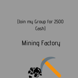(Use Code: MINE) Mining Factory