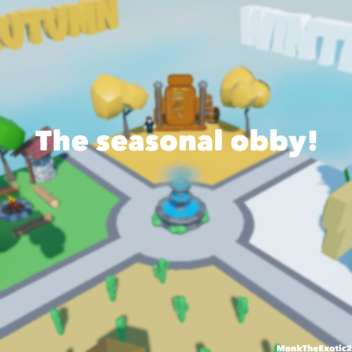 The Seasonal Obby