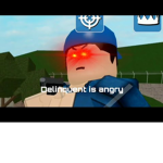 angry delinquents