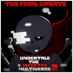 Undertale The Infected Multiverse 2