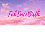 FabSinceBirth Fan Club