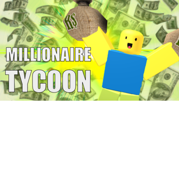 Milionaire Tycoon