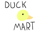 Duck Mart!