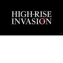 High Rise Invasion (Orythia Development)